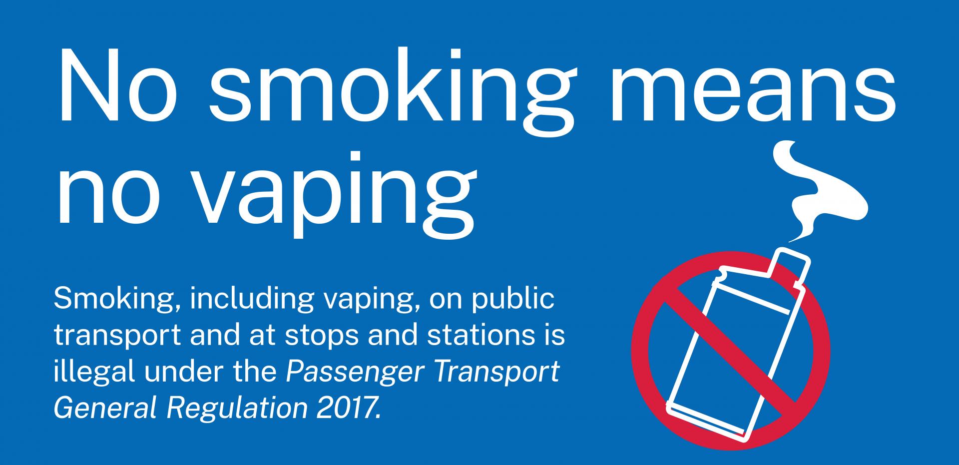 Australia banned vaping areas, no vaping signs public transport - No Smoking Means No Vaping on Public Transport | Busways